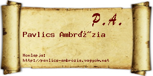 Pavlics Ambrózia névjegykártya